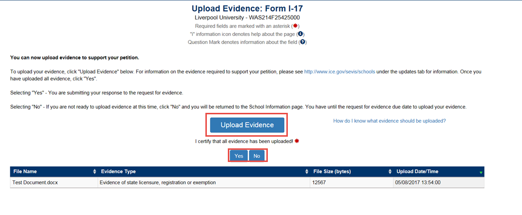 Upload Evidence: Form I-17 with Upload Evidence button and yes and no buttons under "I certify that all evidence has been uploaded" statement outlined with red rectangle