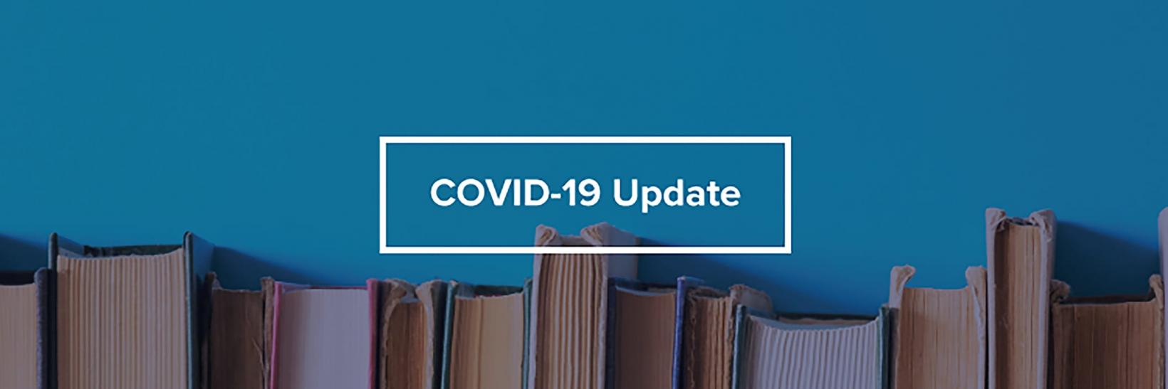 COVID-19 Update