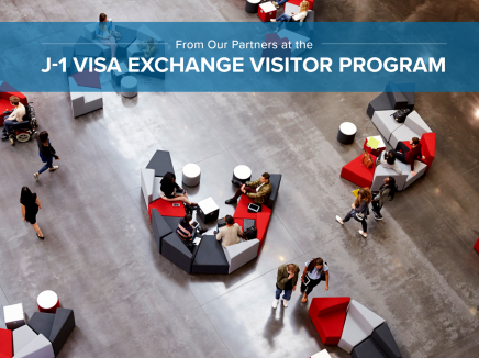 From Our Partners at the J-1 Visa Exchange Visitor Program