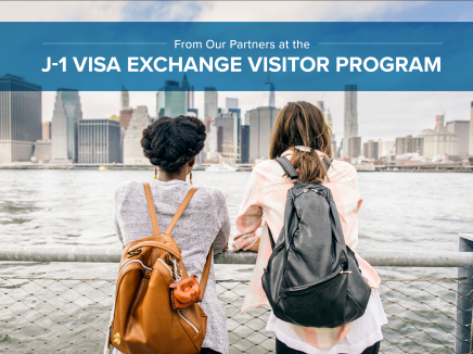 From our Partners at the J-1 Visa Exchange Visitor Program