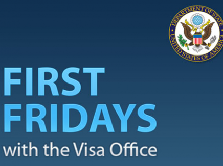 First Fridays with the Visa Office 
